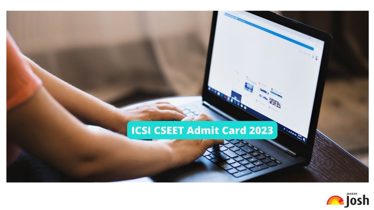 ICSI CSEET Admit Card 2023 