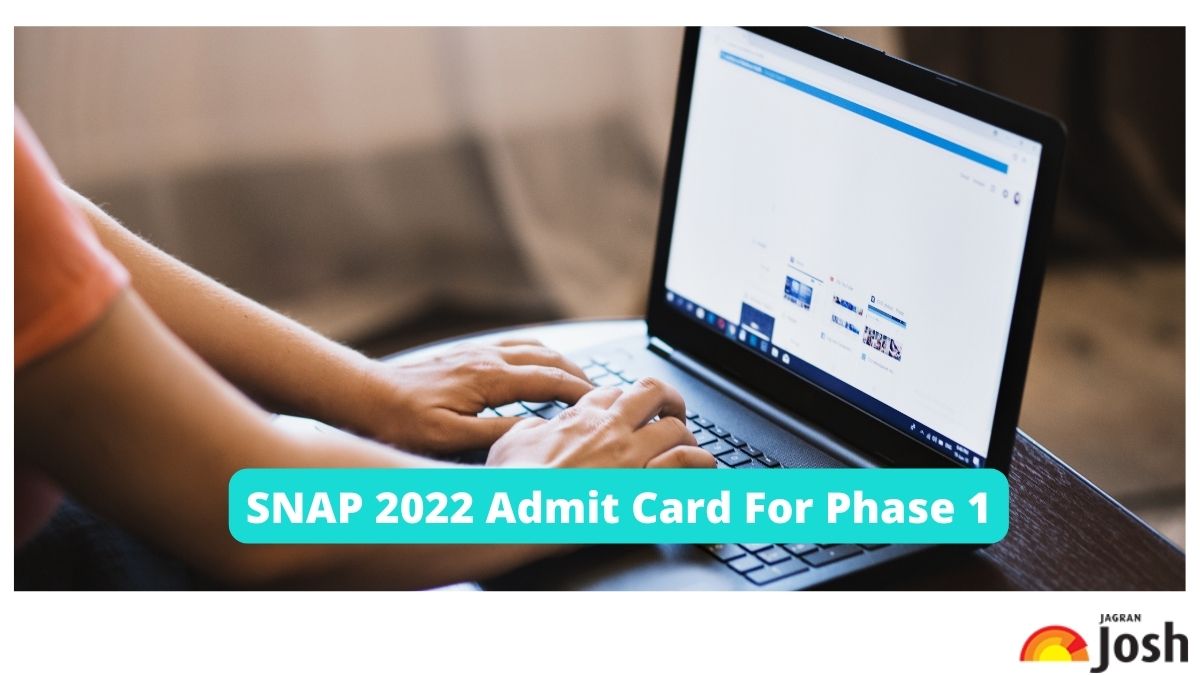 SNAP 2022 Admit Card For Phase 1