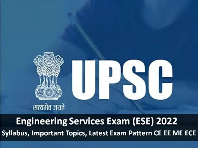 UPSC ESE IES Prelims 2022 Syllabus Important Topics Latest Exam Pattern ...