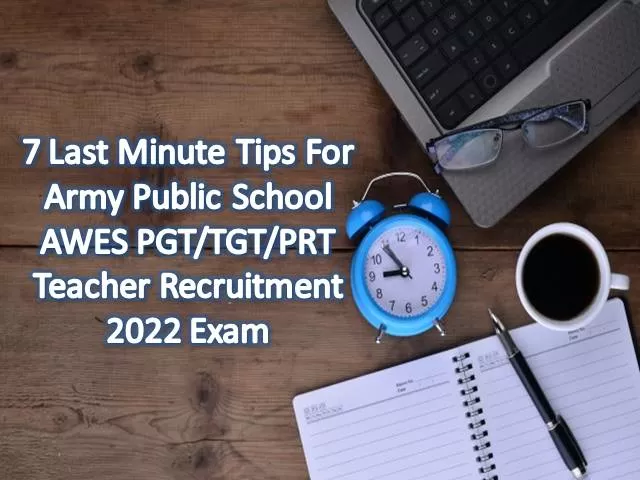 Army Public School AWES 2022 PGT/TGT/PRT Exam on 19th & 20th February