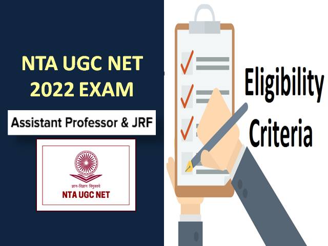 UGC NET 2022 Eligibility Criteria
