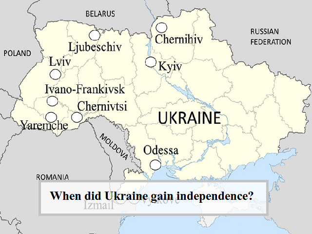 When did Ukraine gain independence?