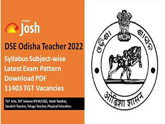 DSE Odisha Teacher 2022 Syllabus Subject wise and Exam Pattern