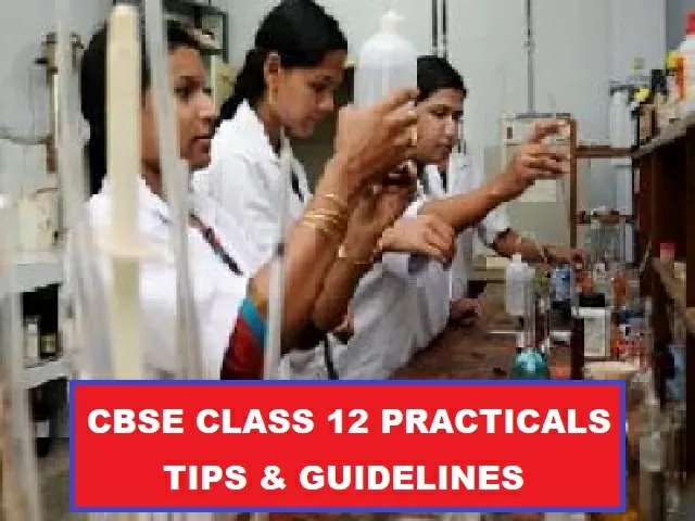 CBSE Practical exam tips