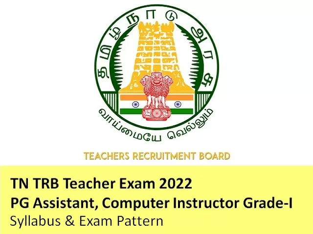 TN TRB Teacher Exam 2022 PG Assistant Computer Instructor Grade I Exam Pattern Syllabus Download PDF