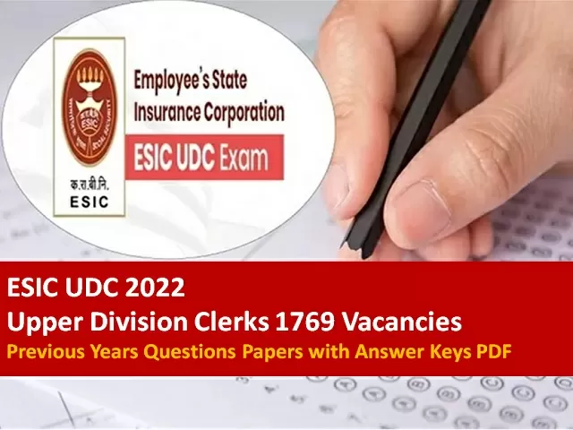 ESIC UDC 2022 Check Previous Years Questions Papers With Answer Keys ...