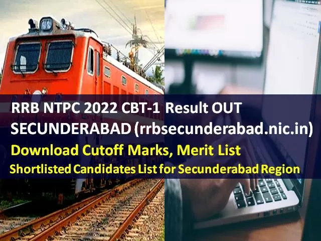 RRB NTPC Secunderabad Result OUT 2022 @rrbsecunderabad.nic.in (CEN 01/2019)