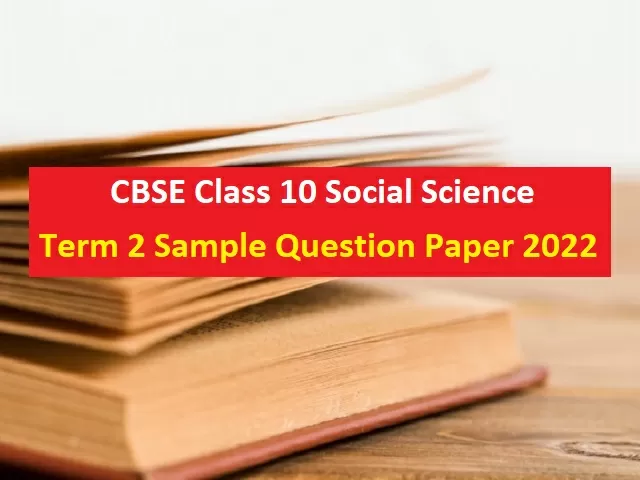 science term 2 sample paper 10