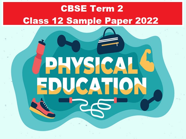 cbse physical education sample paper marking scheme