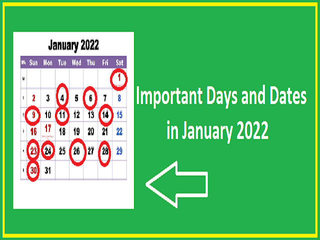 List of Important Days and Dates in January 2022