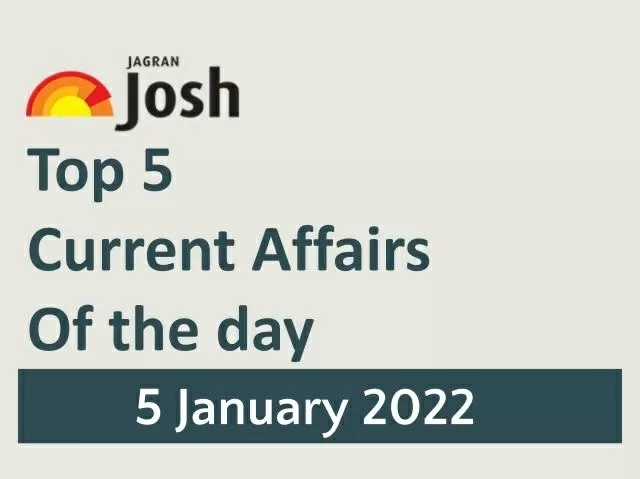 Top 5 Current Affairs