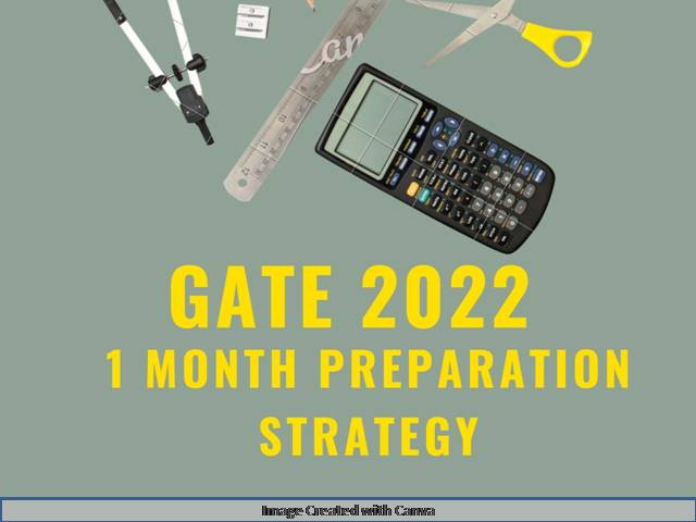 GATE 2022 1 Month Preparation Strategy: