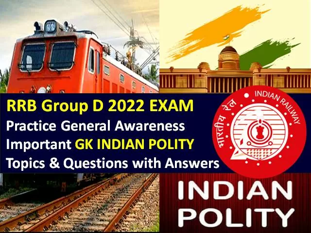 RRB Group D 2022 Exam Important Indian Polity Topics/Questions with Answers