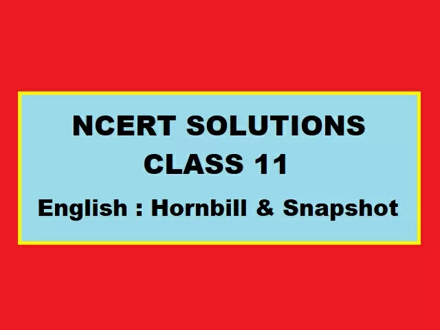 NCERT Solutions Class 11th English