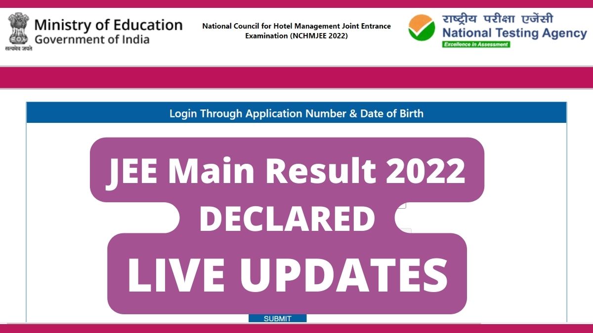 Jee Main Result Out Live Nta Jee Main Session Results Declared At Jeemain Nta Nic In