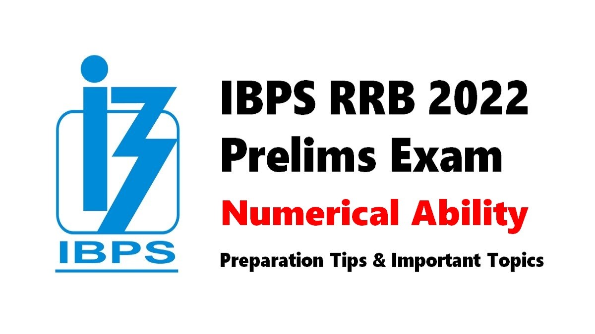 Ibps Rrb Prelims Important Tips How To Prepare For Numerical Ability