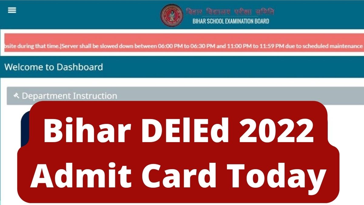 Bihar DElEd 2022 Admit Card (Today)