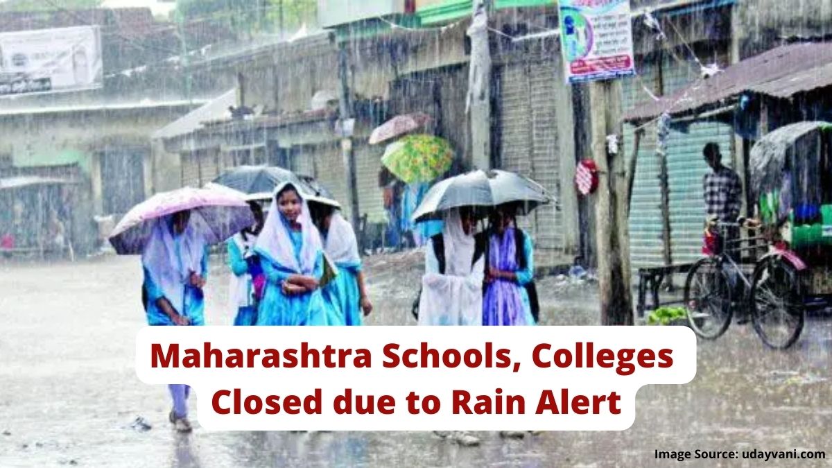 Maharashtra Schools Colleges Closed In Rain Affected Areas As Imd Issues Orange Red Alert In 3976