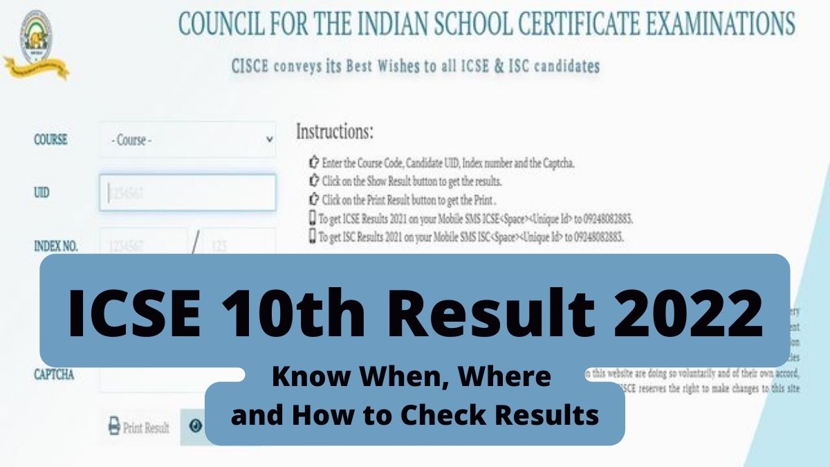 ICSE Class 10 Result 2022 (Declared) Know When, Where and How to Check