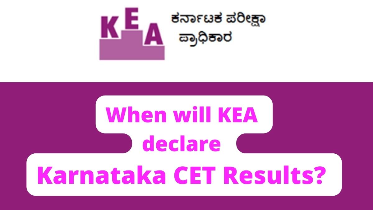 KCET Result 2022 Date When will KEA declare Karnataka CET Results