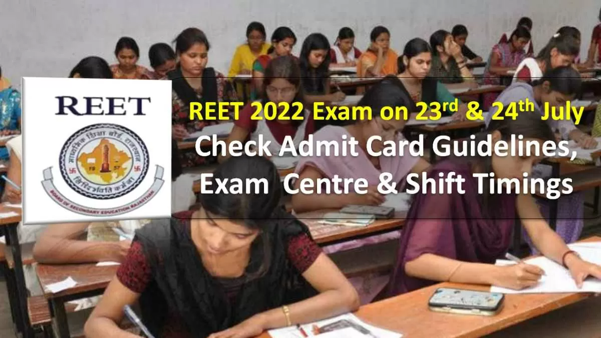 REET 2022 Exam on July 23 & 24