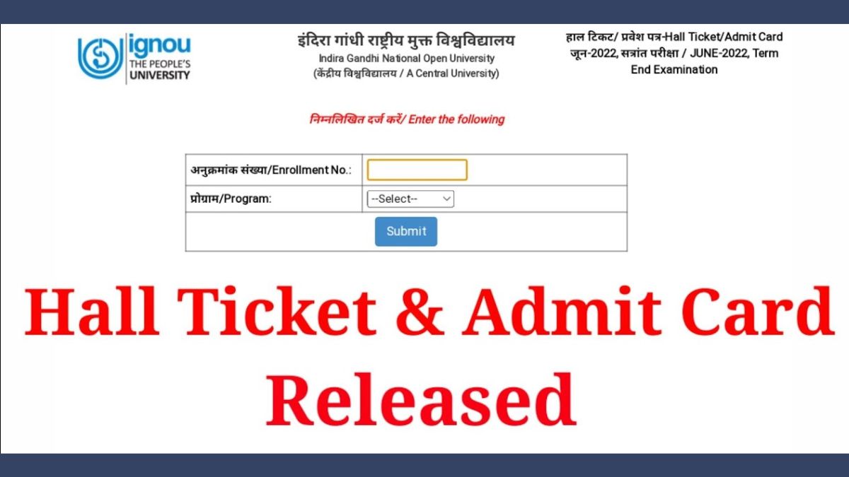 IGNOU June TEE Admit Card 2022 (OUT)