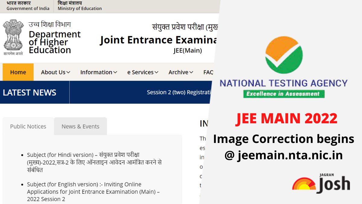 JEE Main 2022: NTA Enables Image Correction Option For Session 2 Exam ...