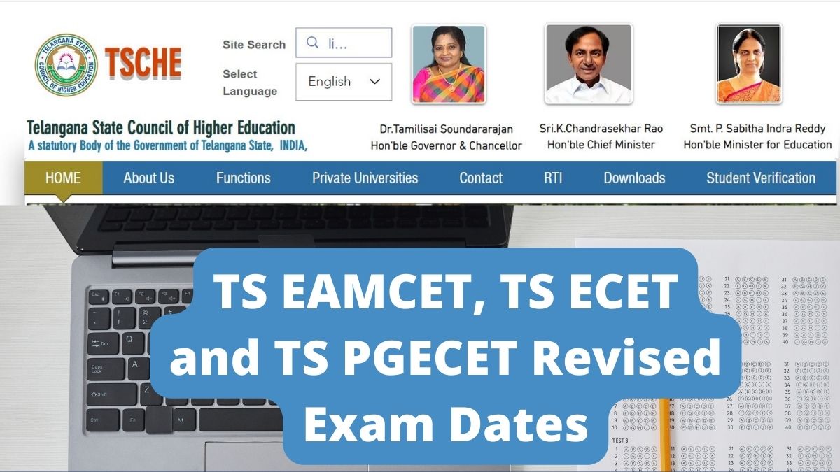 TS EAMCET, TS ECET and TS PGECET Revised Exam Dates