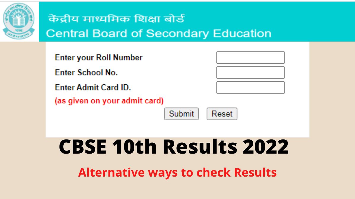 10th Result 2022 CBSE Board (Link Active) Know Alternative Ways