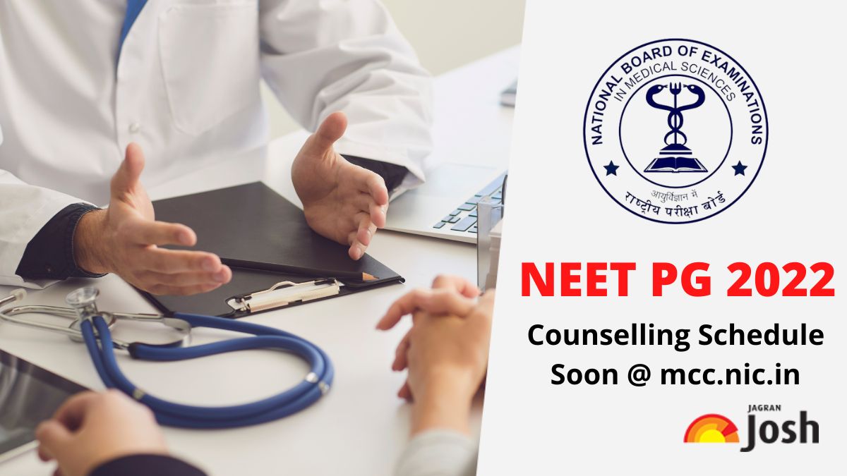 NEET PG Counselling 2022 Likely to begin from 1st Sept, Complete