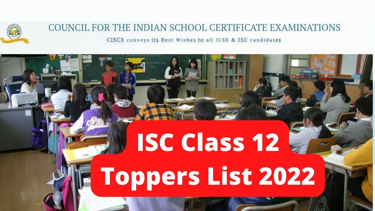 ISC Class 12 Toppers List 2022