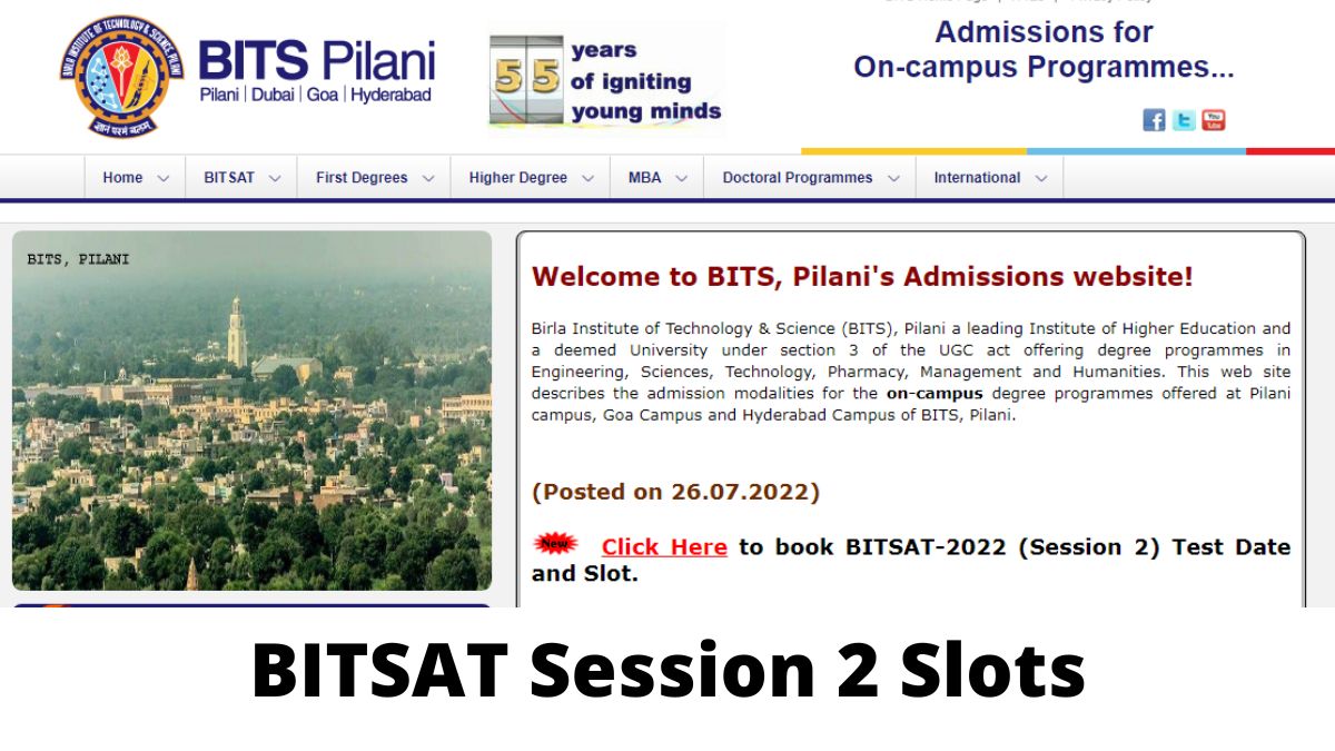 BITSAT 2022 Session 2 Slot Booking Link Live At Bitsadmission.com, Get ...