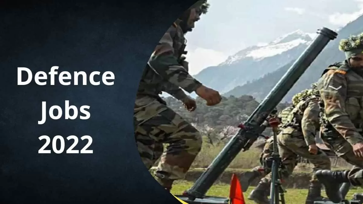 Defence Jobs 2022