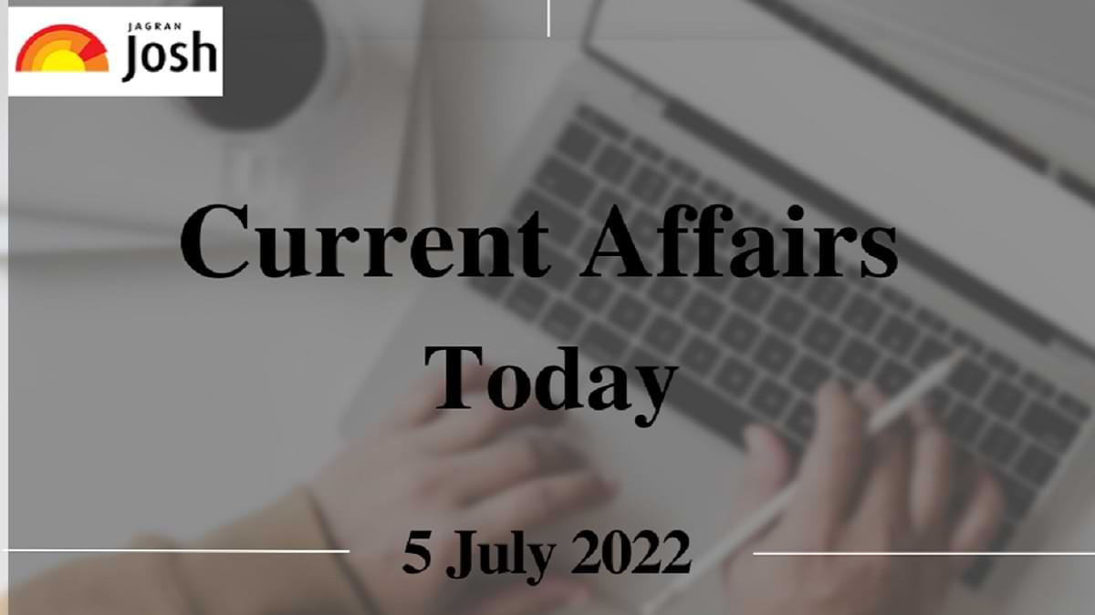 Present Affairs Nowadays Headline: Five July 2022