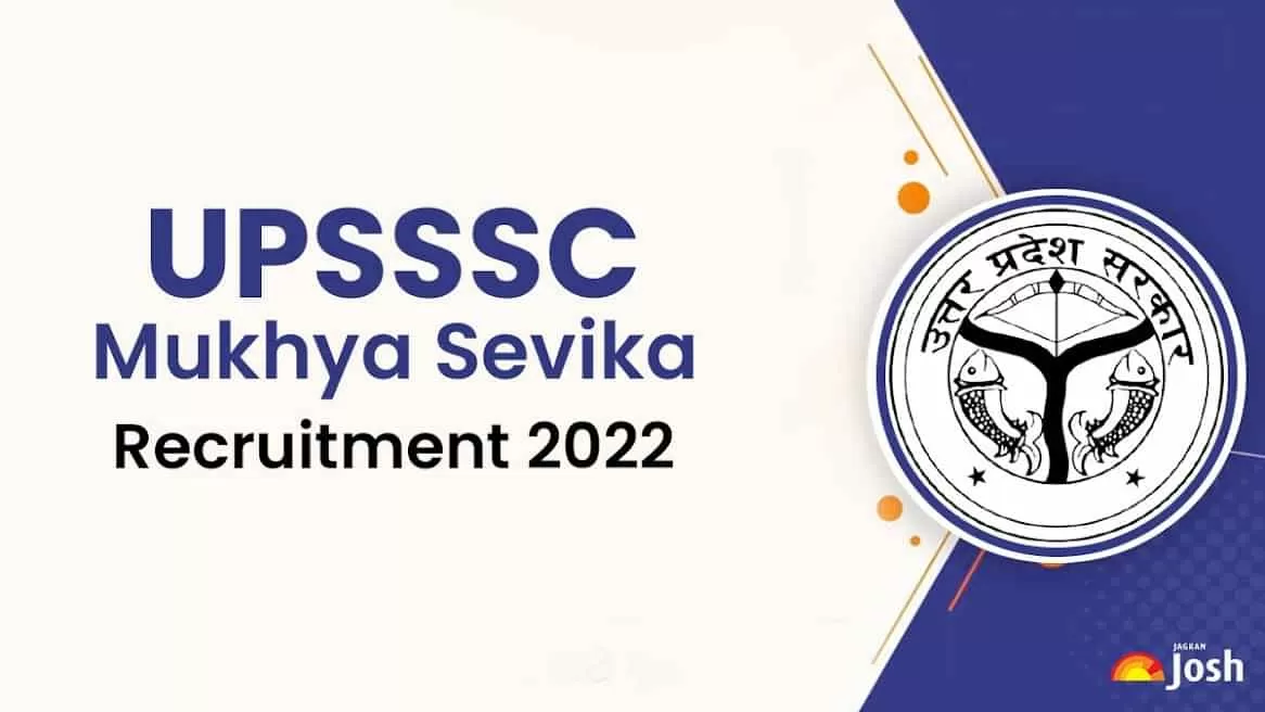 UPSSSC Mukhya Sevik Recruitmnt 2022