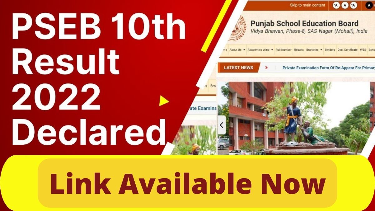 Pseb 10th Result 2022 Declared @pseb.ac.in, Check Toppers List