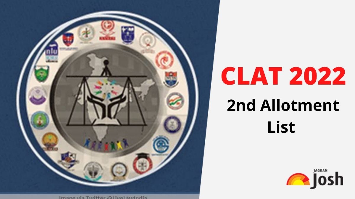 CLAT 2022 2nd Allotment List (OUT)