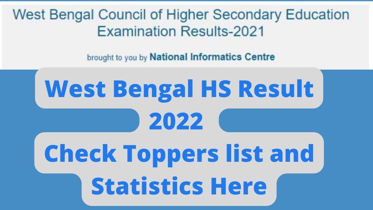 West Bengal HS Result 2022 (Link Available Now): 88.44% Students Pass ...