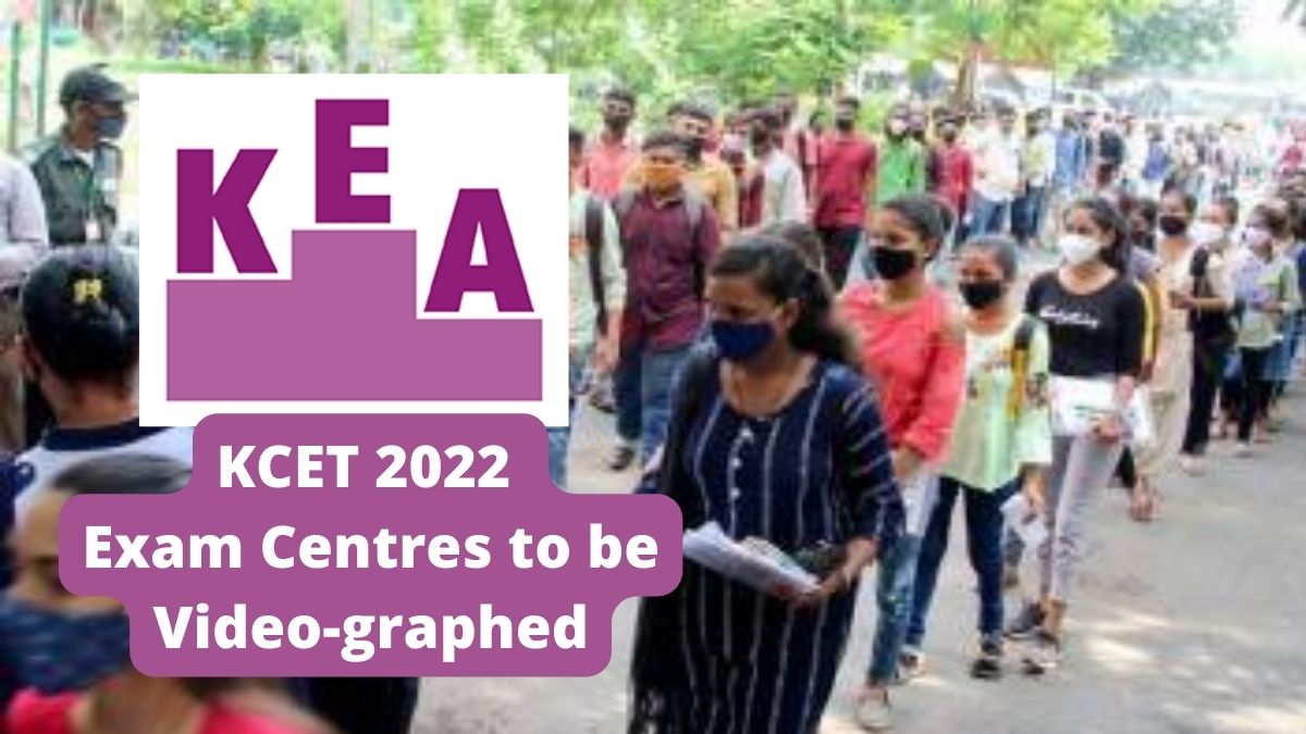 Karnataka CET 2022 Exam Centres to be Video-graphed