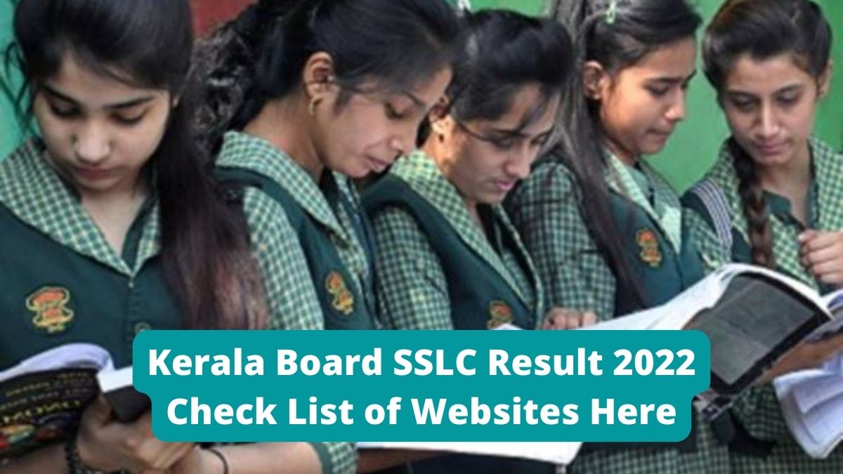 Kerala SSLC Result 2022 (Declared): 99.26% Students Pass, Get List Of ...