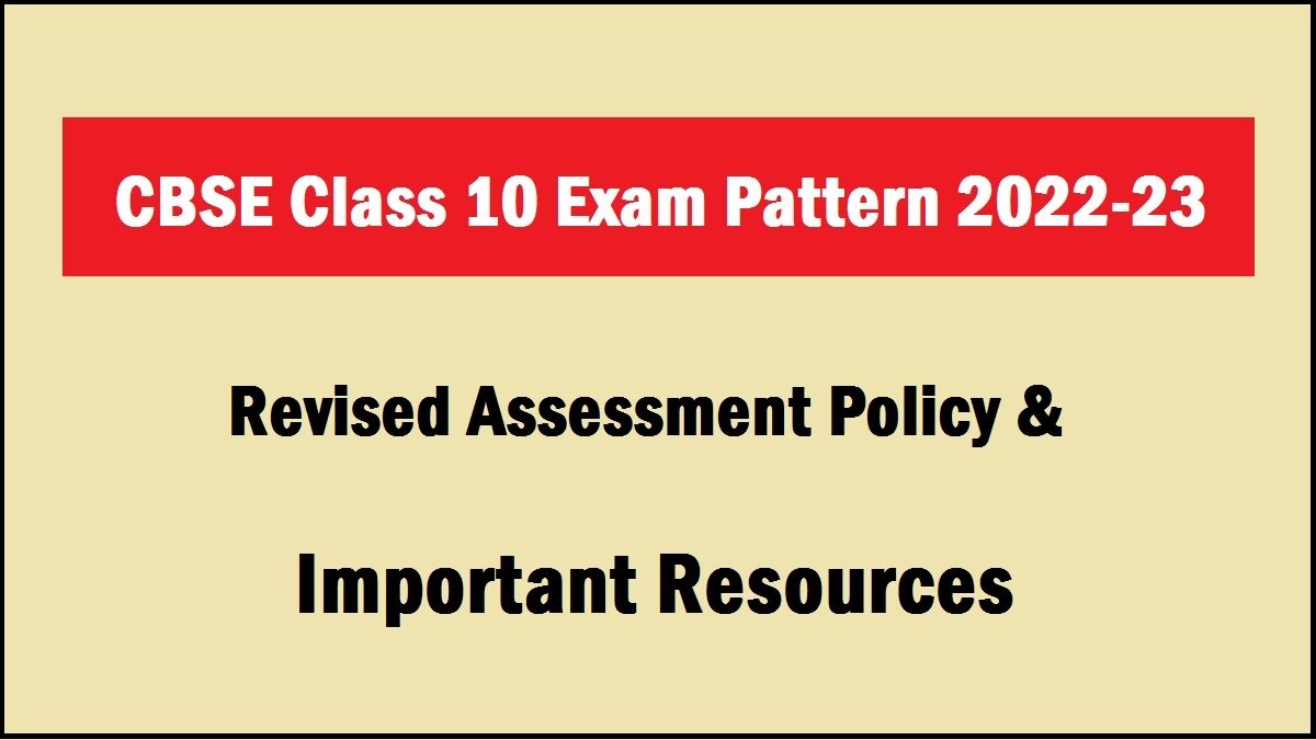 CBSE Class 10 Exam Pattern 2022-2023