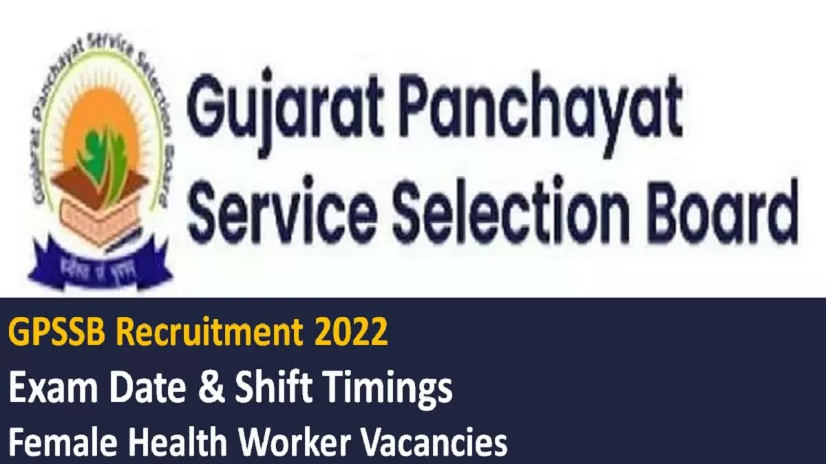 GPSSB Female Health Worker 2022 Exam Date Announced