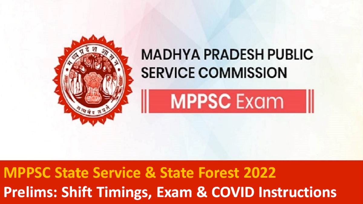 MPPSC PCS Prelims 2021 on 19th June 2022: Check Shift Timings, Exam Instructions and COVID Guidelines