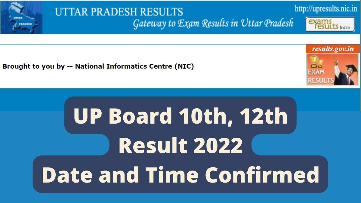 UP Board Result 2022 Date and Time Confirmed UPMSP to Declare UP 10th, 12th Result Today