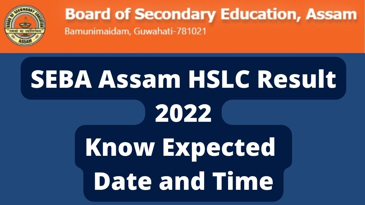 SEBA Assam HSLC Result 2022 Date