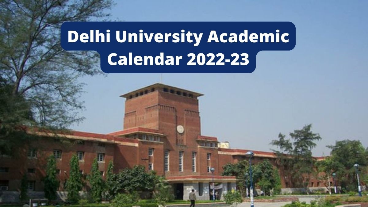 DU Academic Calendar 202223 Delhi University to begin Odd Semester