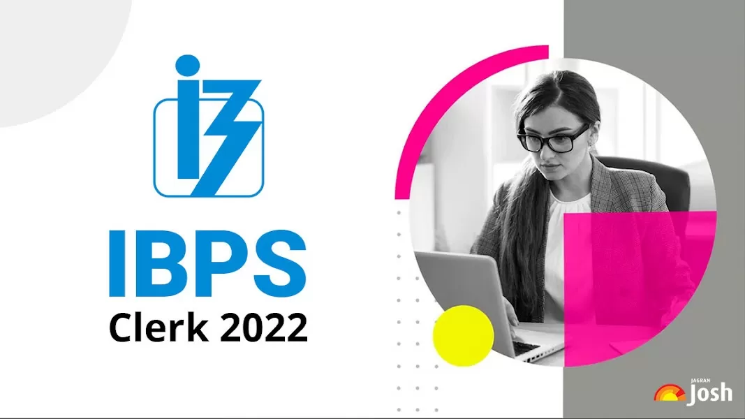 IBPS Clerk 2022 Recruitment Notification