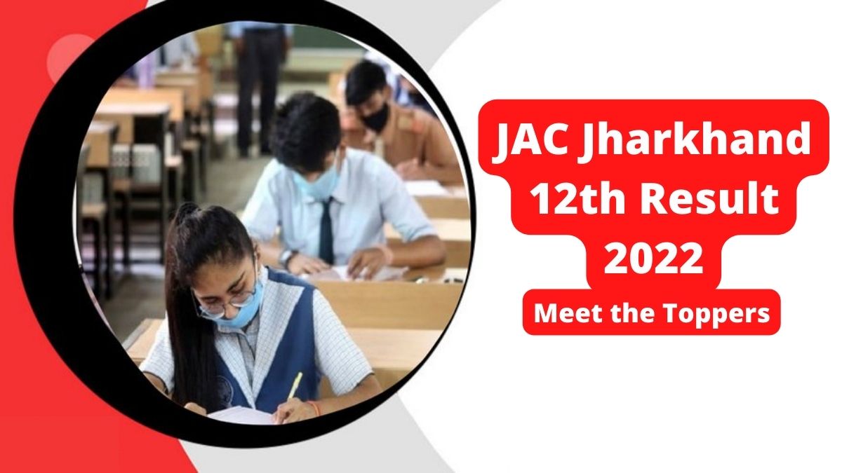 JAC 12th Toppers List 2022
