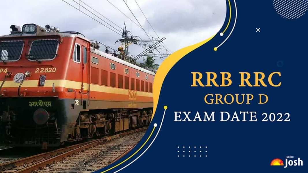 RRB RRC Group D Exam 2022 in August Check Date Here