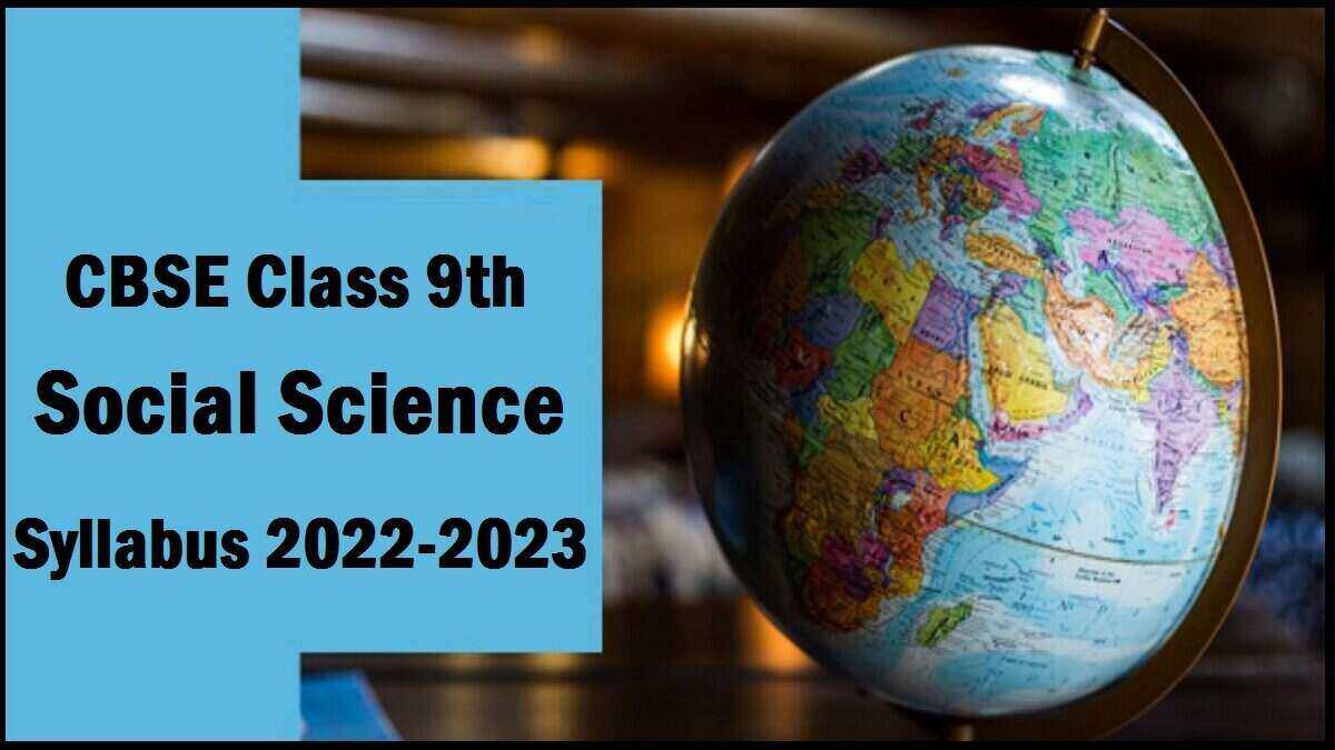 CBSE Syllabus For Class 9 Science 2023 For Term 1 And Term 2